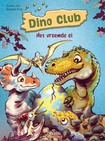 Dino club het vreemde ei