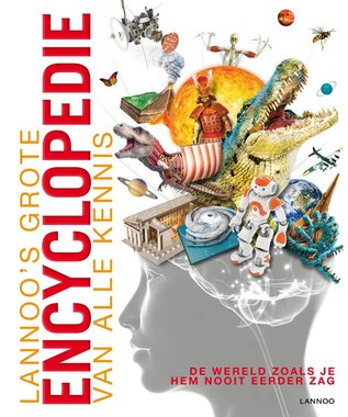 Lannoo's grote encyclopedie van alle kennis